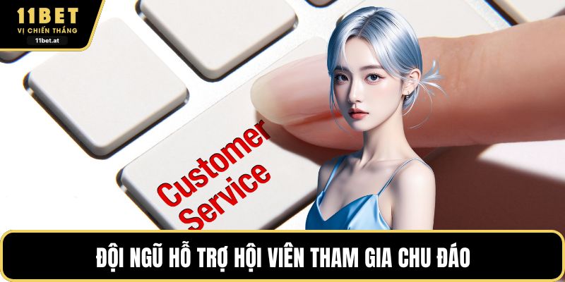 Đội ngũ hỗ trợ hội viên tham gia chu đáo