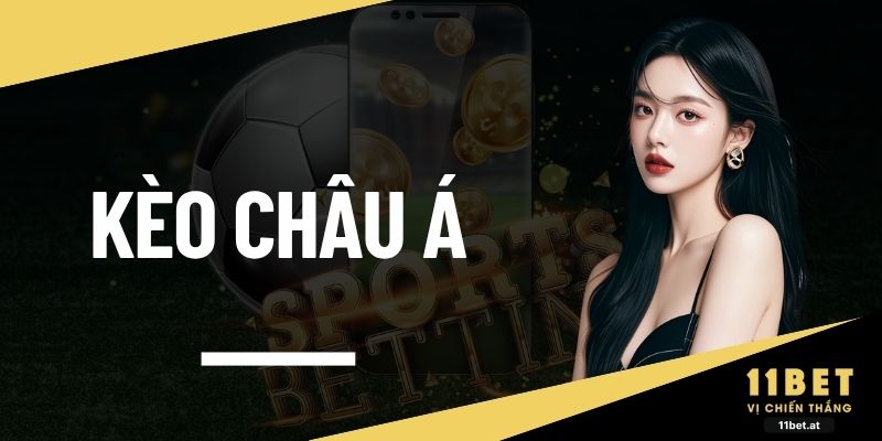 Kèo châu Á